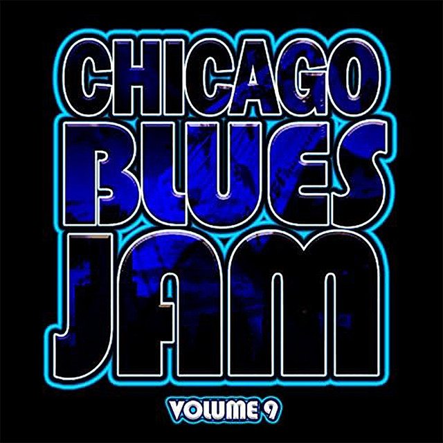 Chicago Blues Jam, Vol. 9 (Live) cover art