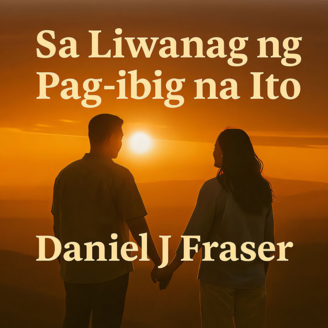 Daniel J Fraser, Belle – Sa Liwanag ng Pag-ibig na Ito