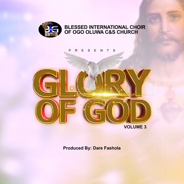 Blessed International Choir of Ogo Oluwa C&S Church