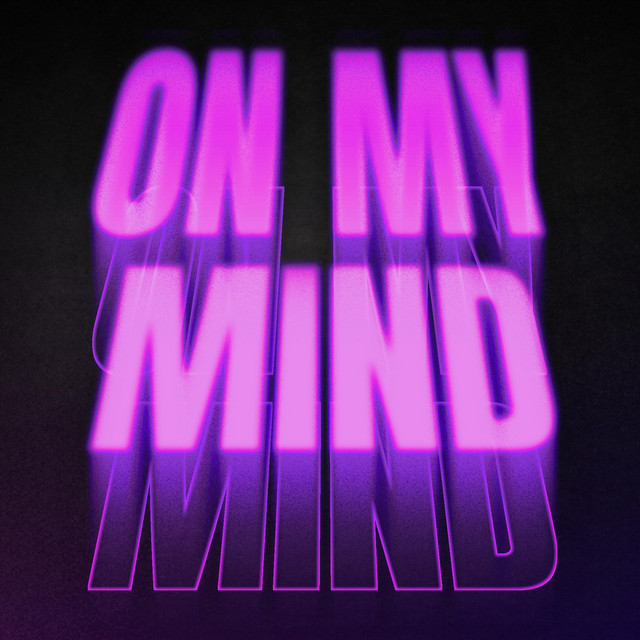 On My Mind