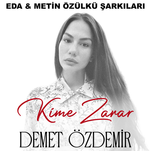 Kime Zarar - Eda & Metin Özülkü Şarkıları