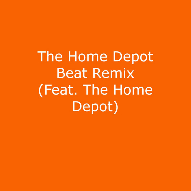 The Home Depot Beat - Remix