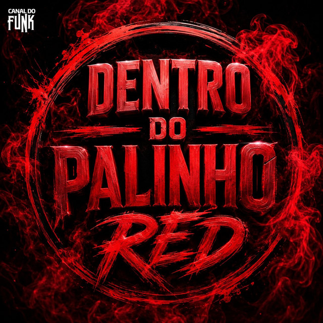 DENTRO DO PALINHO RED