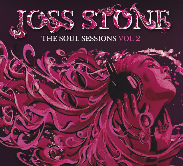 JOSS STONE / The Soul Sessions 2003年リリース The Soul Sessions Vol II (Deluxe) - Album by Joss Stone | Spotify