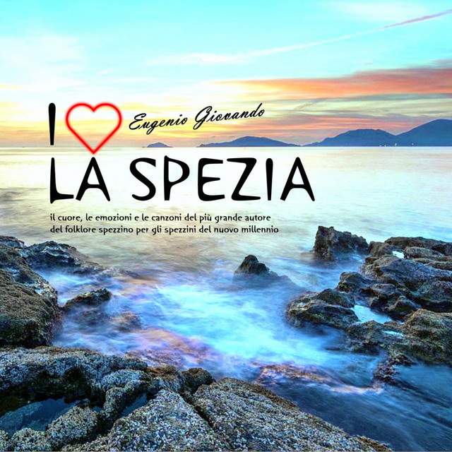 I love la spezia - eugenio giovando cover art