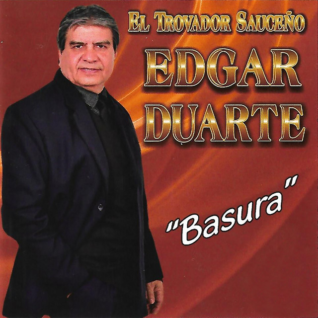 El Trovador Sauceño, "Basura" cover art