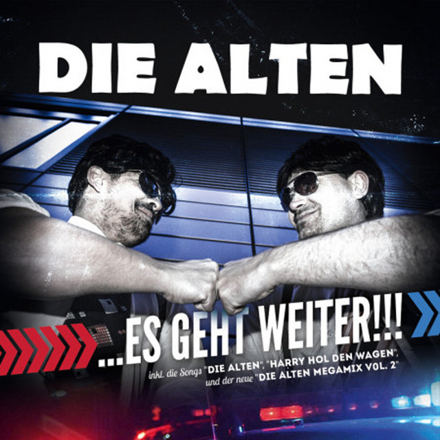 Harry Hol Den Wagen A Song By Die Alten On Spotify
