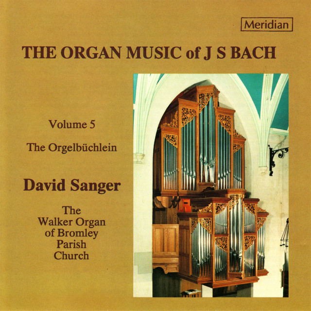 The Organ Music of J.S. Bach, Vol. 5 