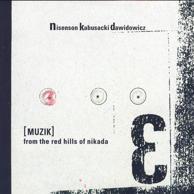 Muzik From The Red Hills Of Nikada