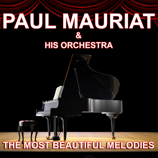 Paul Mauriat and his Orchestra : The Most Beautiful Melodies cover art