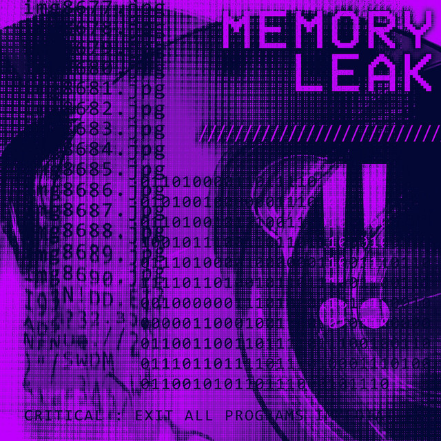 MEMORY LEAK