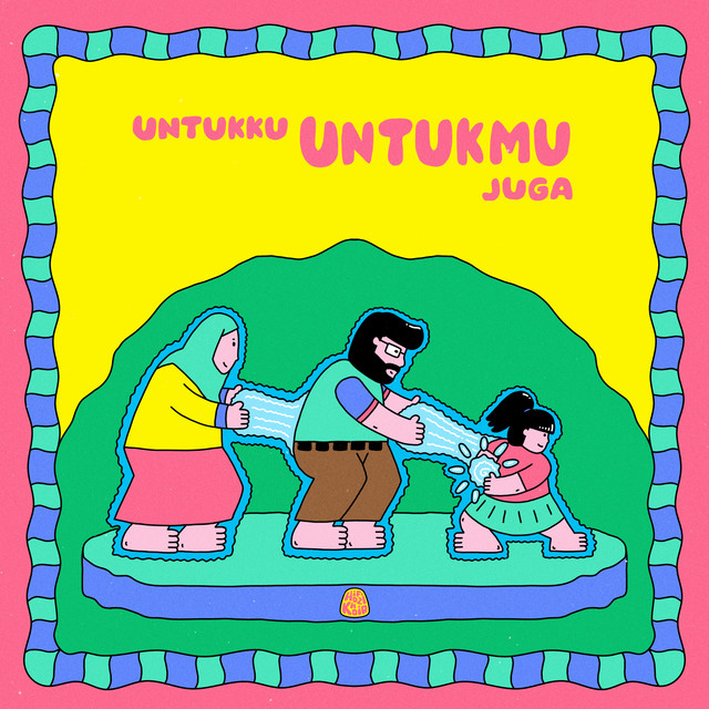 Untukku Untukmu Juga cover art