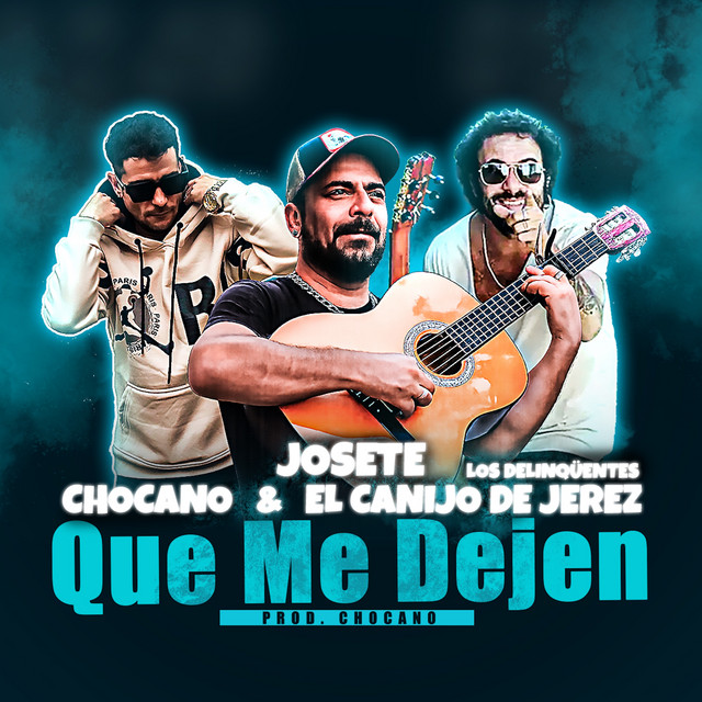 Que Me Dejen