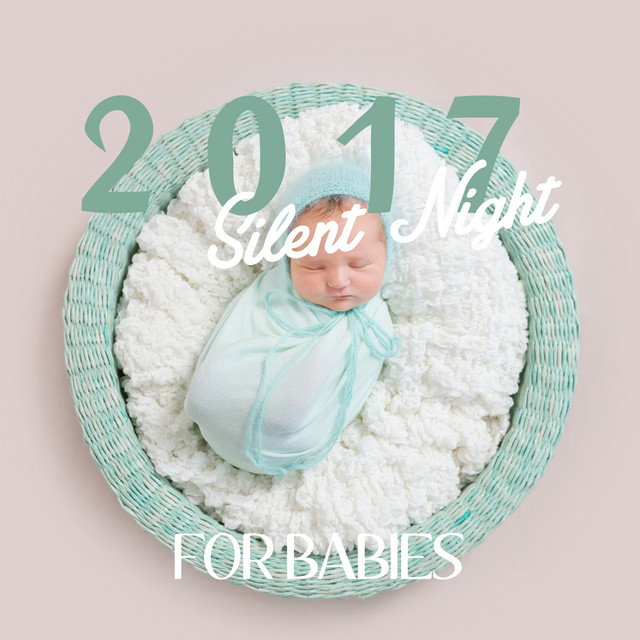 2017 Silent Night for Babies cover art