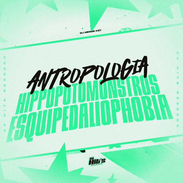 Antropologia Hippopotomonstrosesquipedaliophobia