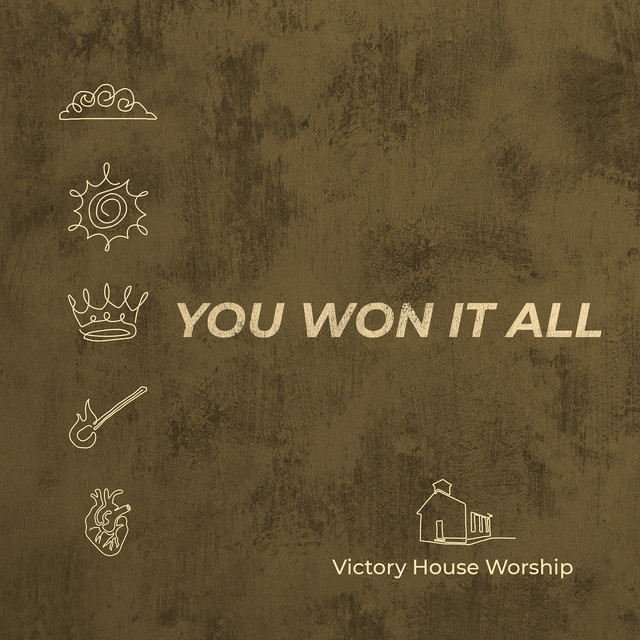 You Won It All (Heaven's Champion) [Live]