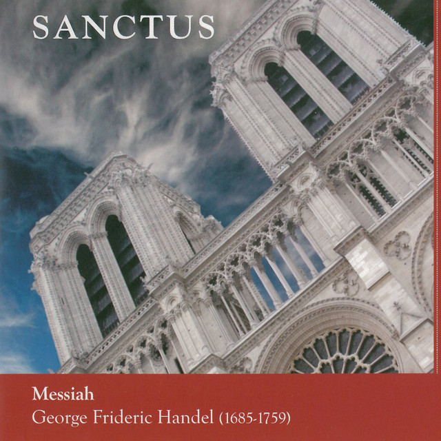 Handel: Sanctus - Messiah, Vol. 1 - Album by Choir of King's