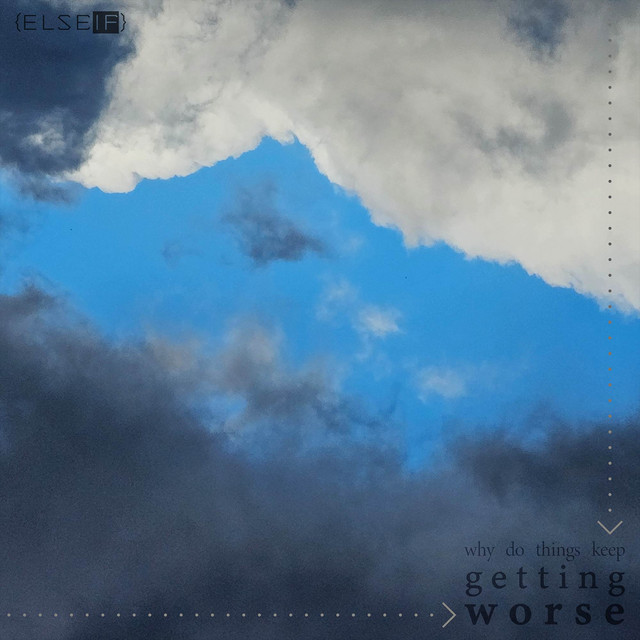why do things keep getting worse? cover art
