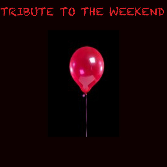 Tribute To The Weekend cover art