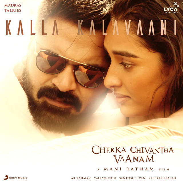 Kalla Kalavaani by Shakthisree Gopalan