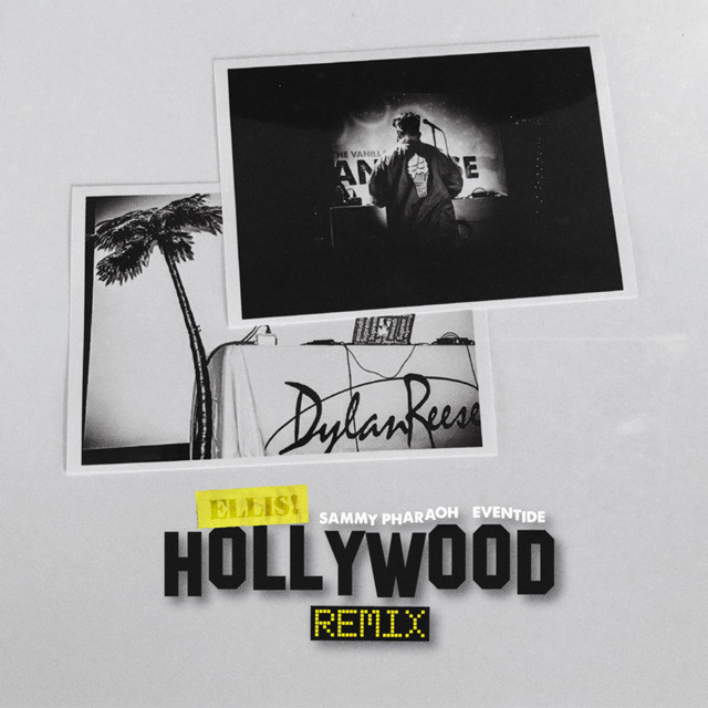 HOLLYWOOD (feat. Sammy Pharaoh & Eventide)