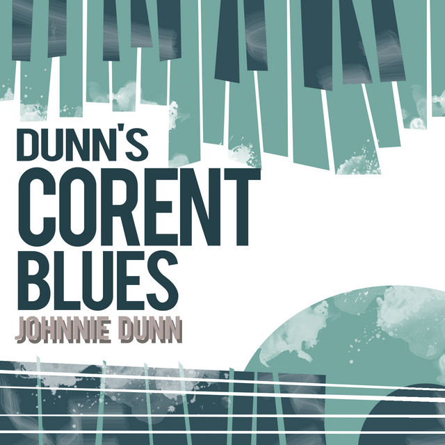 Dunn's Corent Blues cover art