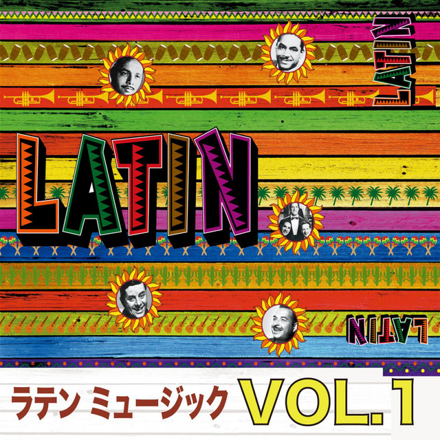 ラテンボリューム1 - Compilation by Various Artists | Spotify