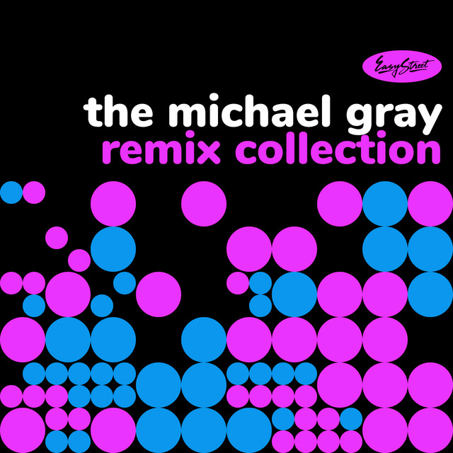 The Michael Gray Remix Collection cover art