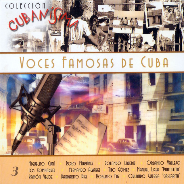 Colección Cubanísima: Voces Famosas de Cuba, Vol. 3 cover