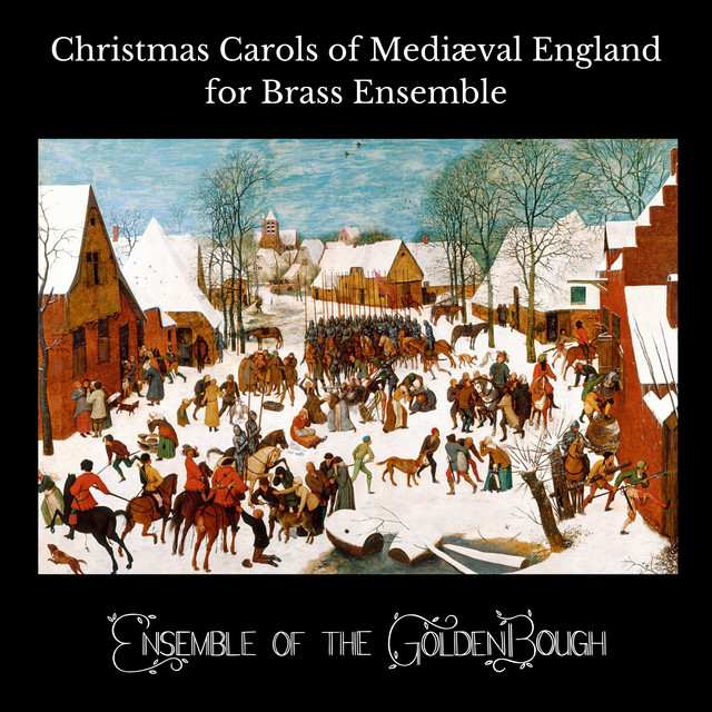 Christmas Carols of Medieval England for Brass Ensemble