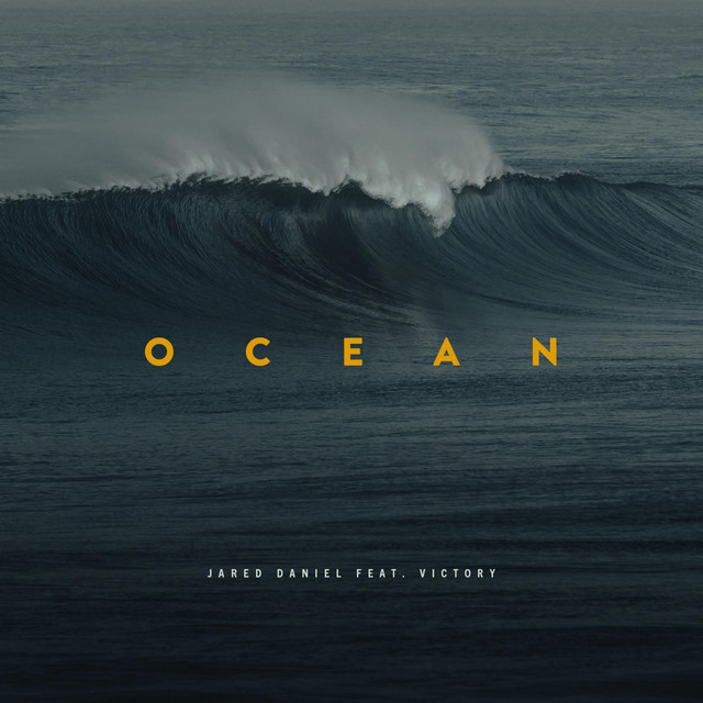 Ocean - Single by Jared Daniel | Spotify