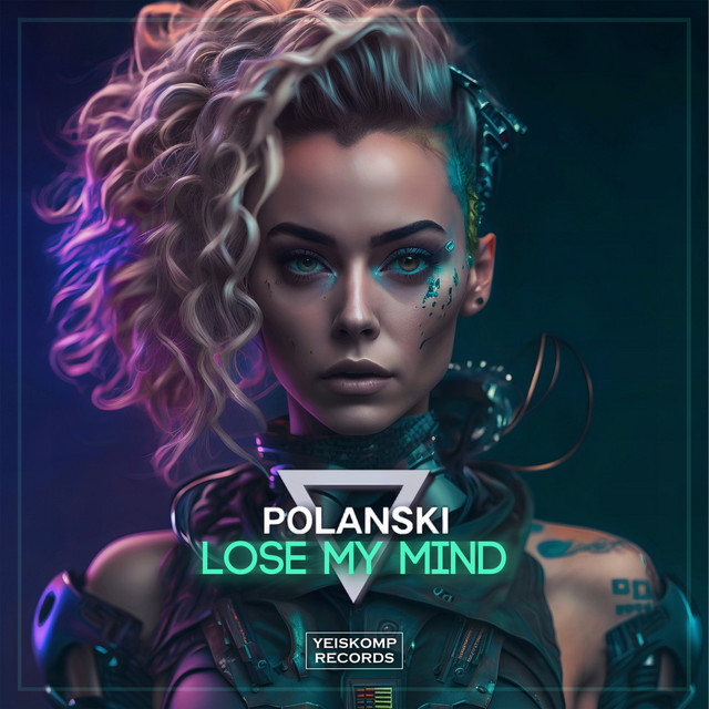 Обкладинка: Lose My Mind — POLANSKI