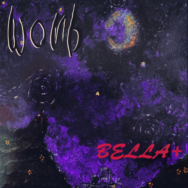 Womb Bella+ cover art