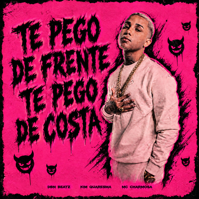 Te Pego de Frente Te Pego de Costa