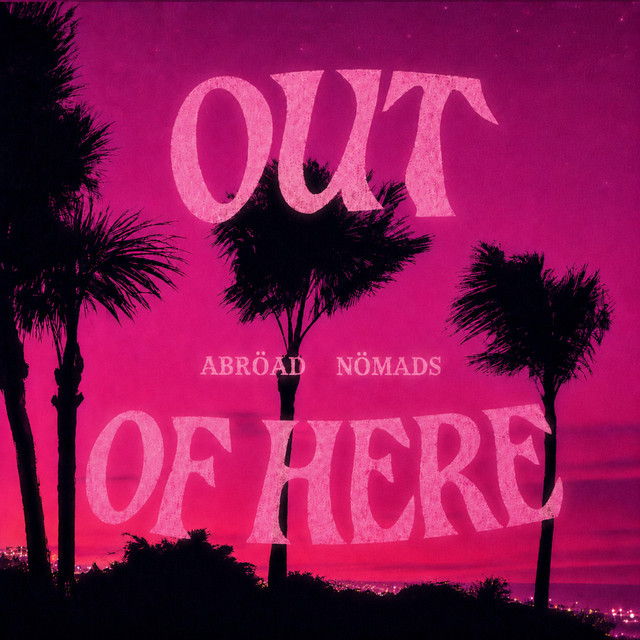 Out Of Here