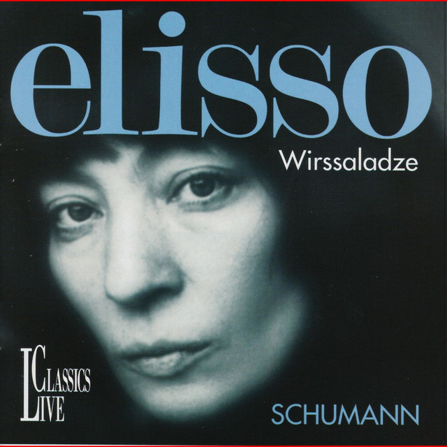 Schumann: Elisso Wirssaladze cover art