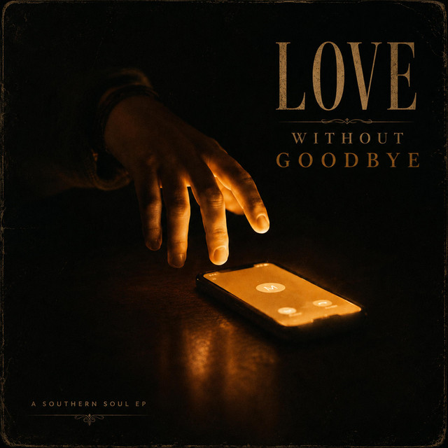 Love Without Goodbye - EP by THE SOUND WAVE | Spotify