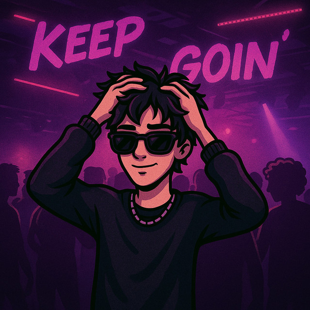 Cover art: keep goin — caezzar