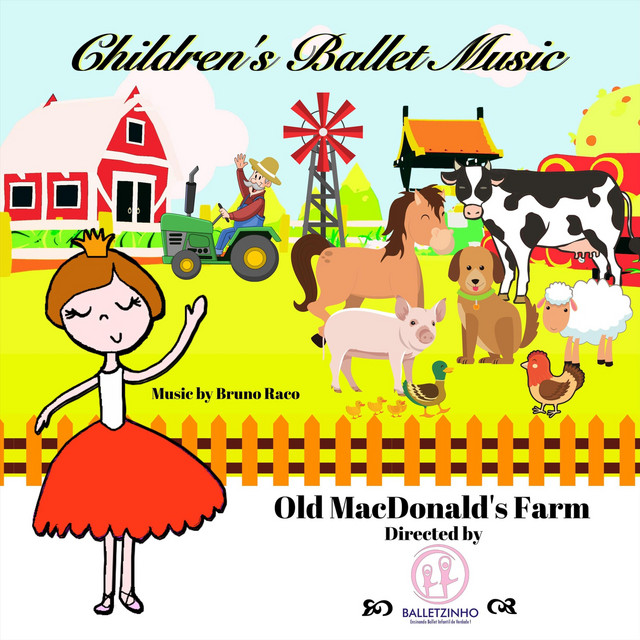 Children's Ballet Music: Old MacDonald's Farm cover art
