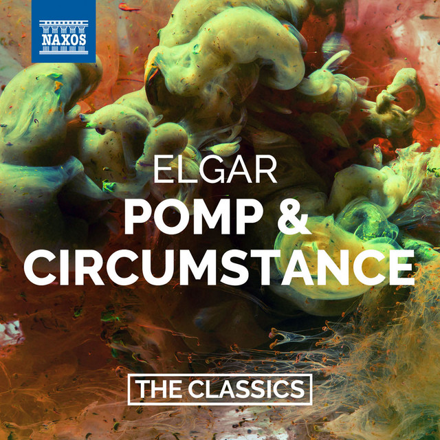 Pomp & Circumstance, Op. 39: March No. 1 in D Major "Land of Hope & Glory"