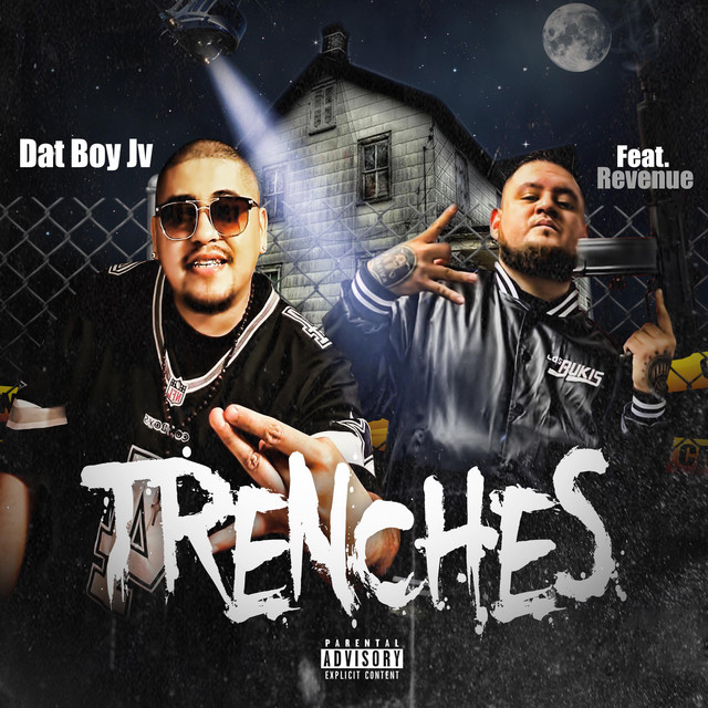 Trenches (feat. Revenue) - Single by Dat Boy JV | Spotify