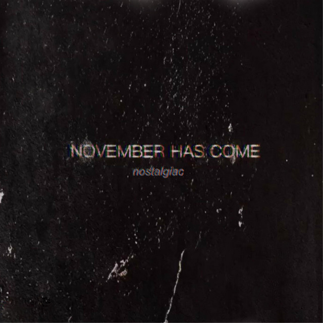 November Has Come cover art