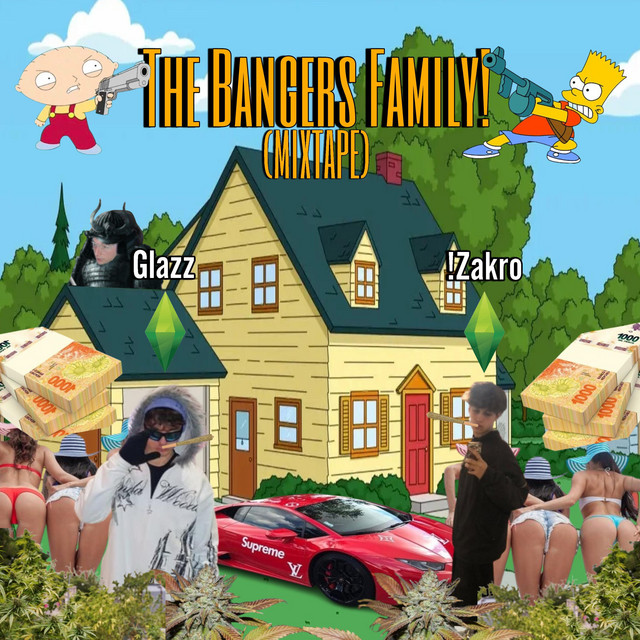 The Bangers Family! (mixtape) cover art