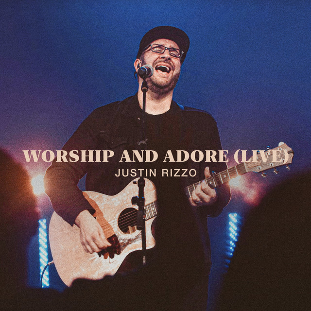 Worship And Adore (Live) cover