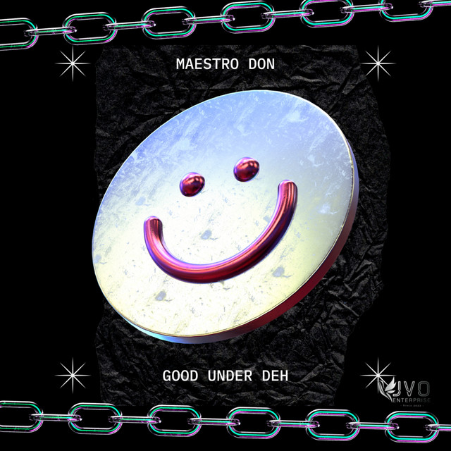 Maestro Don - Good Under Deh
