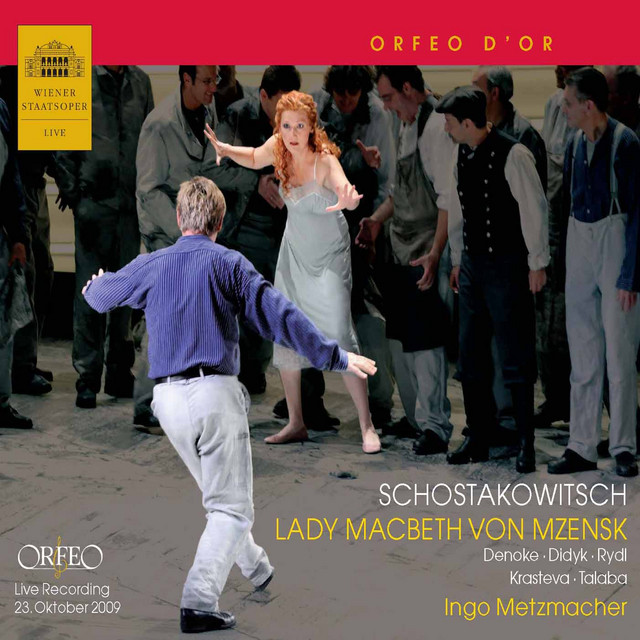 Shostakovich: Lady Macbeth of the Mtsensk District, Op. 29 (Wiener Staatsoper Live)