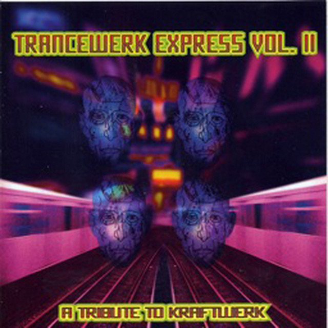 Trancewerk Express Vol. 2 a Tribute to Kraftwerk cover