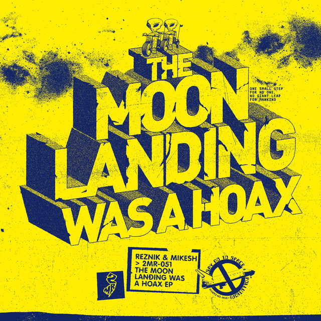 The Moon Landing Was a Hoax - EP