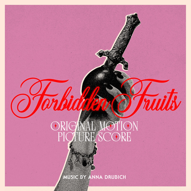 Forbidden Fruits (Original Motion Picture Score) cover art