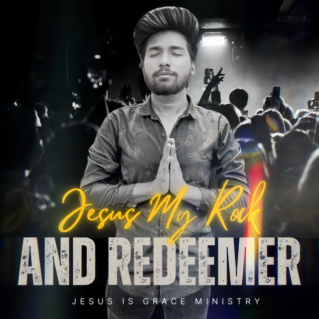 JESUS, MY ROCK AND REDEEMER cover art